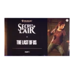 Secret Lair- The Last Of Us Part I  NON FOIL